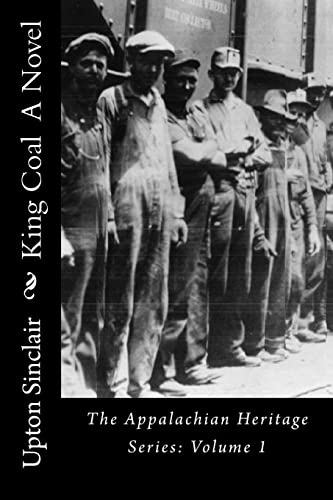 Stock image for King Coal: A Novel (The Appalachian Heritage Series) for sale by Save With Sam