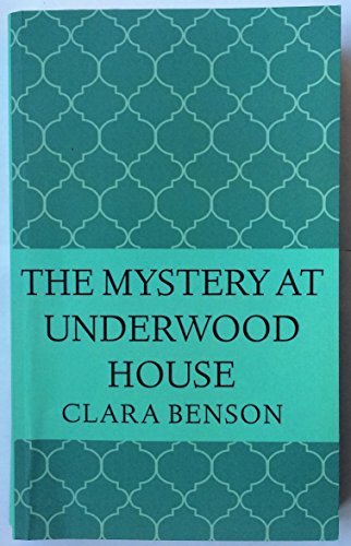 Beispielbild fr The Mystery at Underwood House (An Angela Marchmont Mystery) zum Verkauf von WorldofBooks