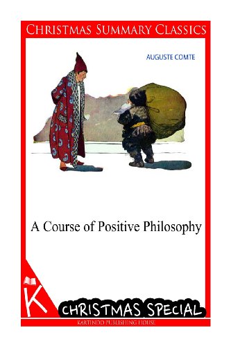 9781494458744: A Course of Positive Philosophy [Christmas Summary Classics]