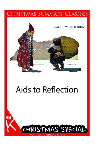 9781494459086: Aids To Reflection [Christmas Summary Classics]