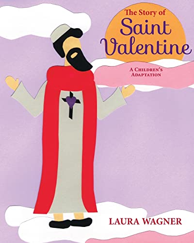 

Story of Saint Valentine