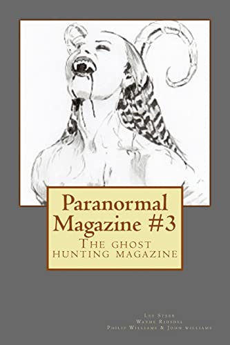 Stock image for Paranormal Magazine #3: The ghost hunting magazine for sale by WorldofBooks