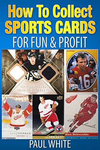 Beispielbild fr How To Collect Sports Cards: For Profit Fun zum Verkauf von Goodwill Southern California