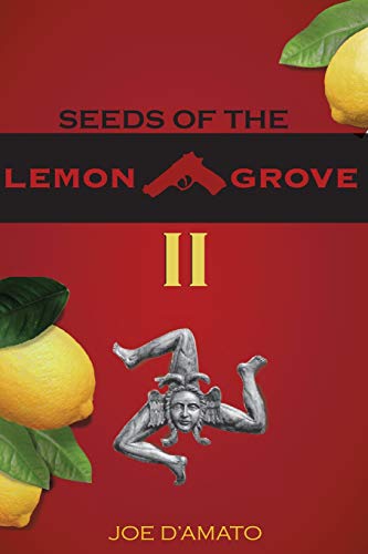 Imagen de archivo de Seeds of the Lemon Grove II a la venta por THE SAINT BOOKSTORE