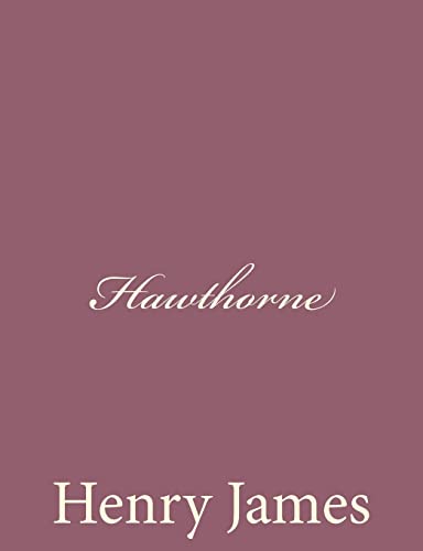9781494475277: Hawthorne
