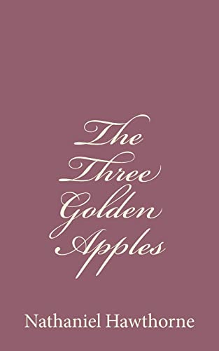 9781494485764: The Three Golden Apples