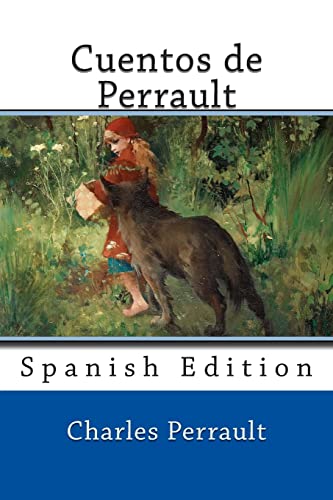 9781494486136: Cuentos de Perrault: Spanish Edition