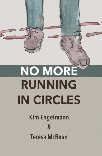 Imagen de archivo de No More Running in Circles a la venta por ThriftBooks-Atlanta