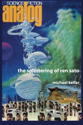 9781494487331: the splintering of ren sato