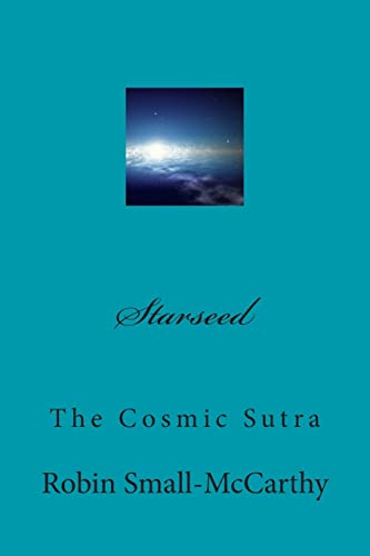 Stock image for Starseed: The Cosmic Sutra for sale by THE SAINT BOOKSTORE