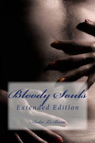 9781494495213: Bloody Souls: Extended Edition (Gedankensalat)