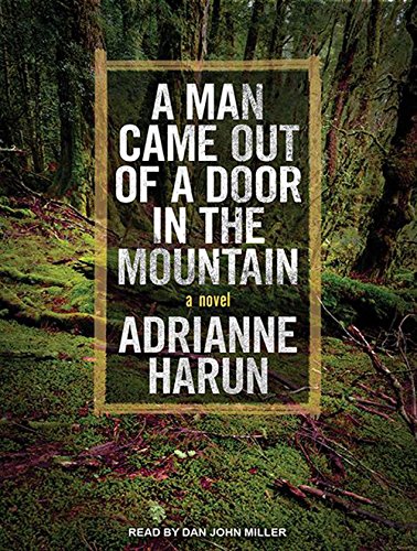 Stock image for A Man Came Out of a Door in the Mountain for sale by SecondSale
