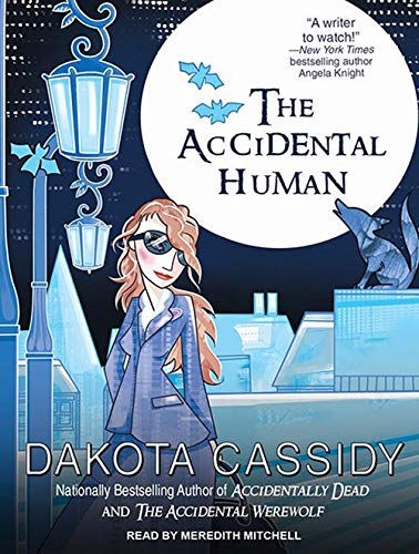 9781494501891: The Accidental Human (Accidentally Paranormal)