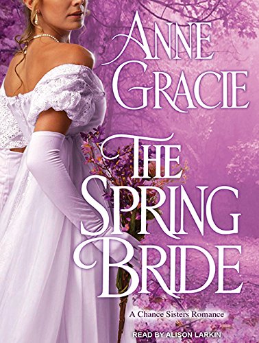 9781494507817: The Spring Bride (Chance Sisters Romance, 3)