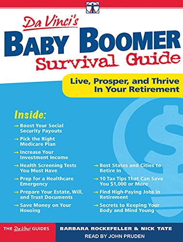 9781494509934: DaVinci's Baby Boomer Survival Guide: Live, Prosper, and Thrive in Your Retirement