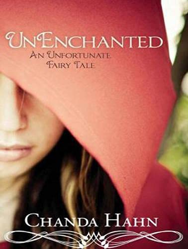 9781494530860: Unenchanted: Library Edition
