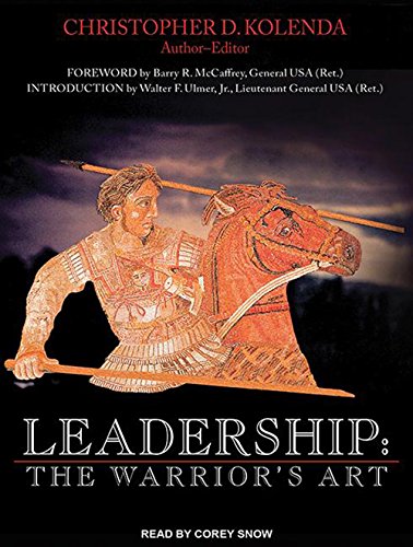 9781494550684: Leadership: The Warrior's Art