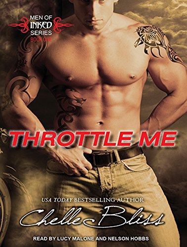 9781494555511: Throttle Me: 1 (Men of Inked)