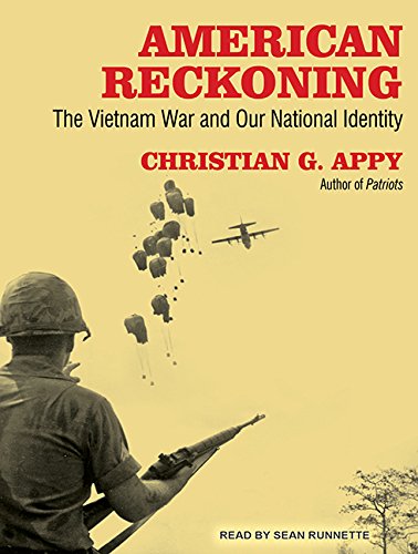 Beispielbild fr American Reckoning: The Vietnam War and Our National Identity zum Verkauf von Books From California