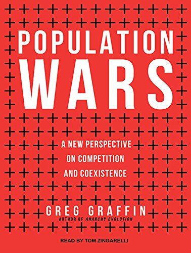 9781494566661: Population Wars: A New Perspective on Competition and Coexistence