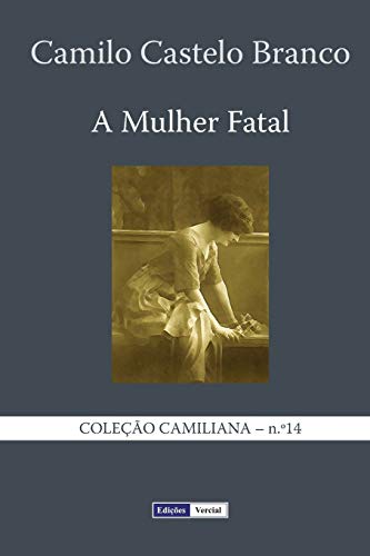 Imagen de archivo de A Mulher Fatal a la venta por Ammareal