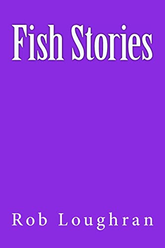 Stock image for Fish Stories for sale by THE SAINT BOOKSTORE