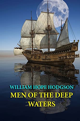 9781494719647: Men of the Deep Waters