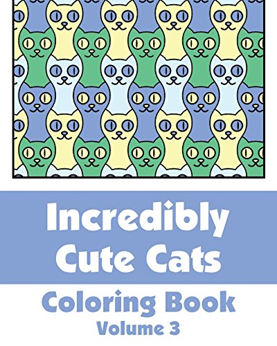 Stock image for Incredibly Cute Cats Coloring Book (Art-Filled Fun Coloring Books) for sale by Lucky's Textbooks