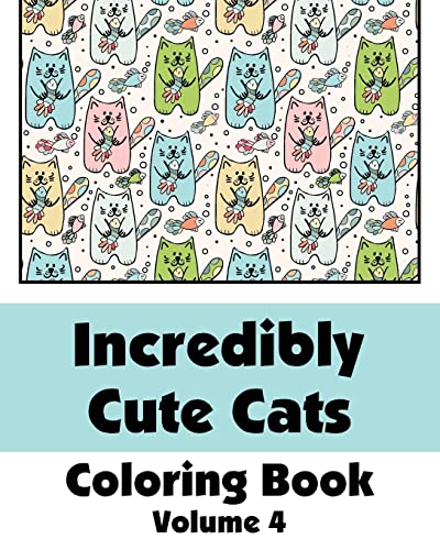 Stock image for Incredibly Cute Cats Coloring Book (Art-Filled Fun Coloring Books) for sale by Lucky's Textbooks
