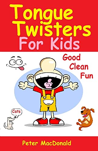 Imagen de archivo de Tongue Twisters for Kids : Best Joke Book for Kids Volume 3 a la venta por Better World Books