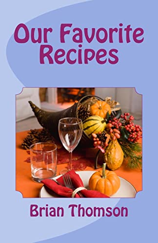 Stock image for Our Favorite Web Recipes for sale by THE SAINT BOOKSTORE