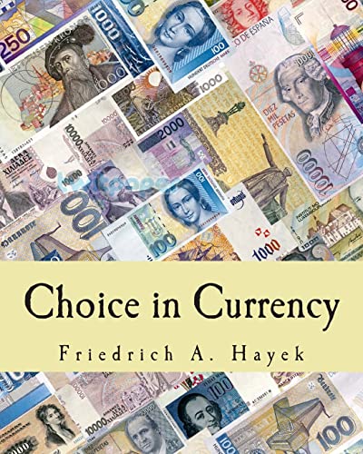 9781494734930: Choice in Currency (Large Print Edition)