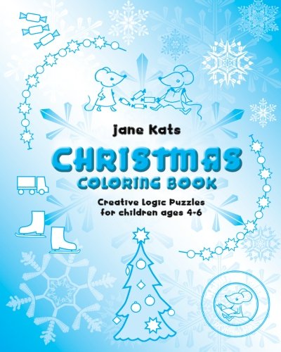 Beispielbild fr MouseMatics Christmas Coloring Book: Creative Logic Puzzles for children ages 4-6: 3 zum Verkauf von Revaluation Books