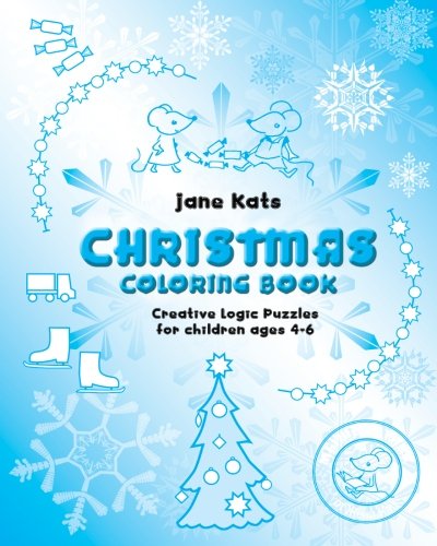 Stock image for MouseMatics Christmas Coloring Book: Creative Logic Puzzles for children ages 4-6: 3 for sale by Revaluation Books