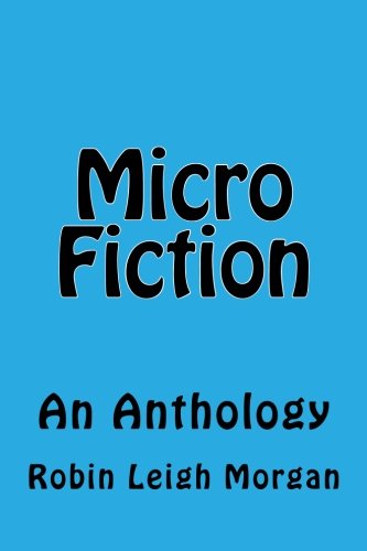 Stock image for Micro Fiction: An Anthology for sale by Revaluation Books