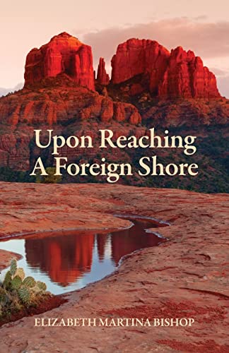 Imagen de archivo de Upon Reaching A Foreign Shore a la venta por Bookmans