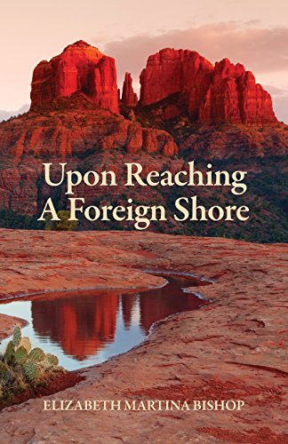 Stock image for Upon Reaching A Foreign Shore for sale by Bookmans
