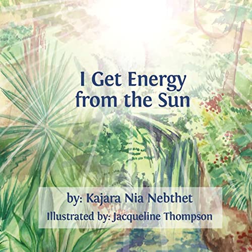 Beispielbild fr I Get Energy from the Sun zum Verkauf von BooksRun