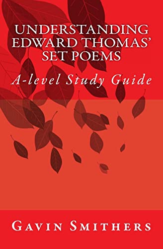 Beispielbild fr Understanding Edward Thomas' Set Poems: A-level Study Guide: Volume 2 (Gavin's Guides) zum Verkauf von WorldofBooks
