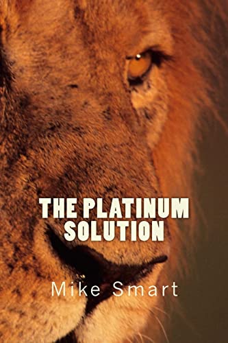 Beispielbild fr The Platinum Solution (Max Thatcher Series) zum Verkauf von Lucky's Textbooks