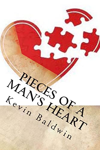 Stock image for Pieces of a Man's Heart: A Play in One Act for sale by THE SAINT BOOKSTORE