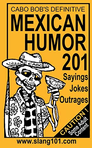 Imagen de archivo de Mexican Humor 201 a la venta por THE SAINT BOOKSTORE