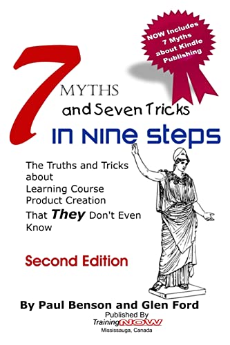 Beispielbild fr 7 Myths and Seven Tricks in Nine Steps: The truth & tricks about learning course product creation that THEY don't know zum Verkauf von THE SAINT BOOKSTORE