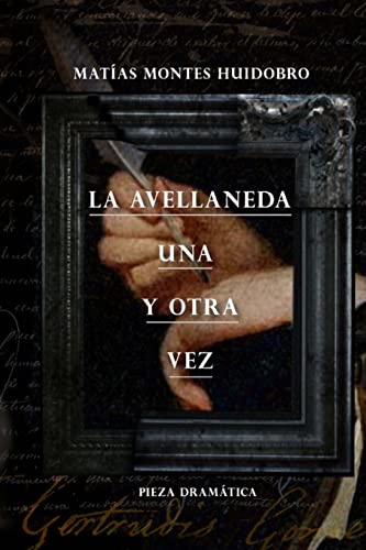 Stock image for La Avellaneda, una y otra vez (Spanish Edition) for sale by Lucky's Textbooks