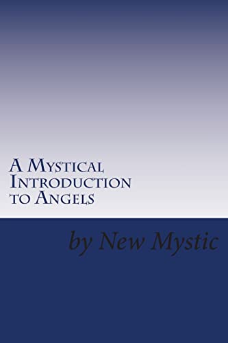 Beispielbild fr A Mystical Introduction to Angels: Getting to Know Kingdom Resources zum Verkauf von BuenaWave