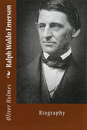 Imagen de archivo de Ralph Waldo Emerson: Biography a la venta por Revaluation Books