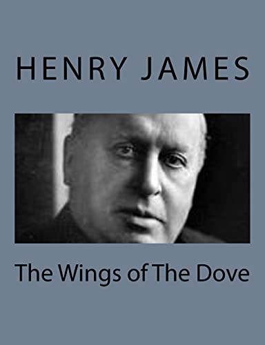 9781494777623: The Wings of The Dove