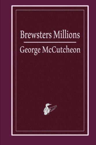 Imagen de archivo de Brewsters Millions a la venta por Books & Salvage