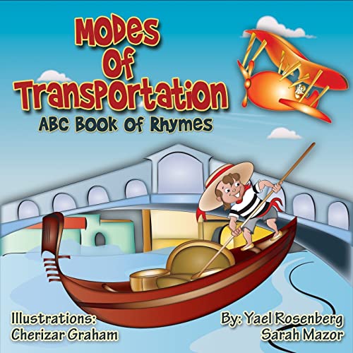 Imagen de archivo de Modes of Transportation: ABC Book of Rhymes: Children's Picture Book a la venta por Revaluation Books