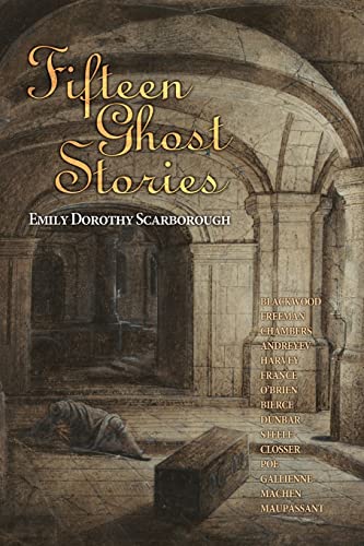 Stock image for Fifteen Ghost Stories: Famous Modern Ghost Stories for sale by ALLBOOKS1